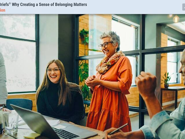 TrainingBriefs® Why Creating a Sense of Belonging Matters