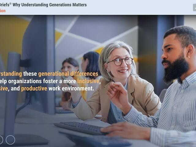 TrainingBriefs® Why Understanding Generations Matters